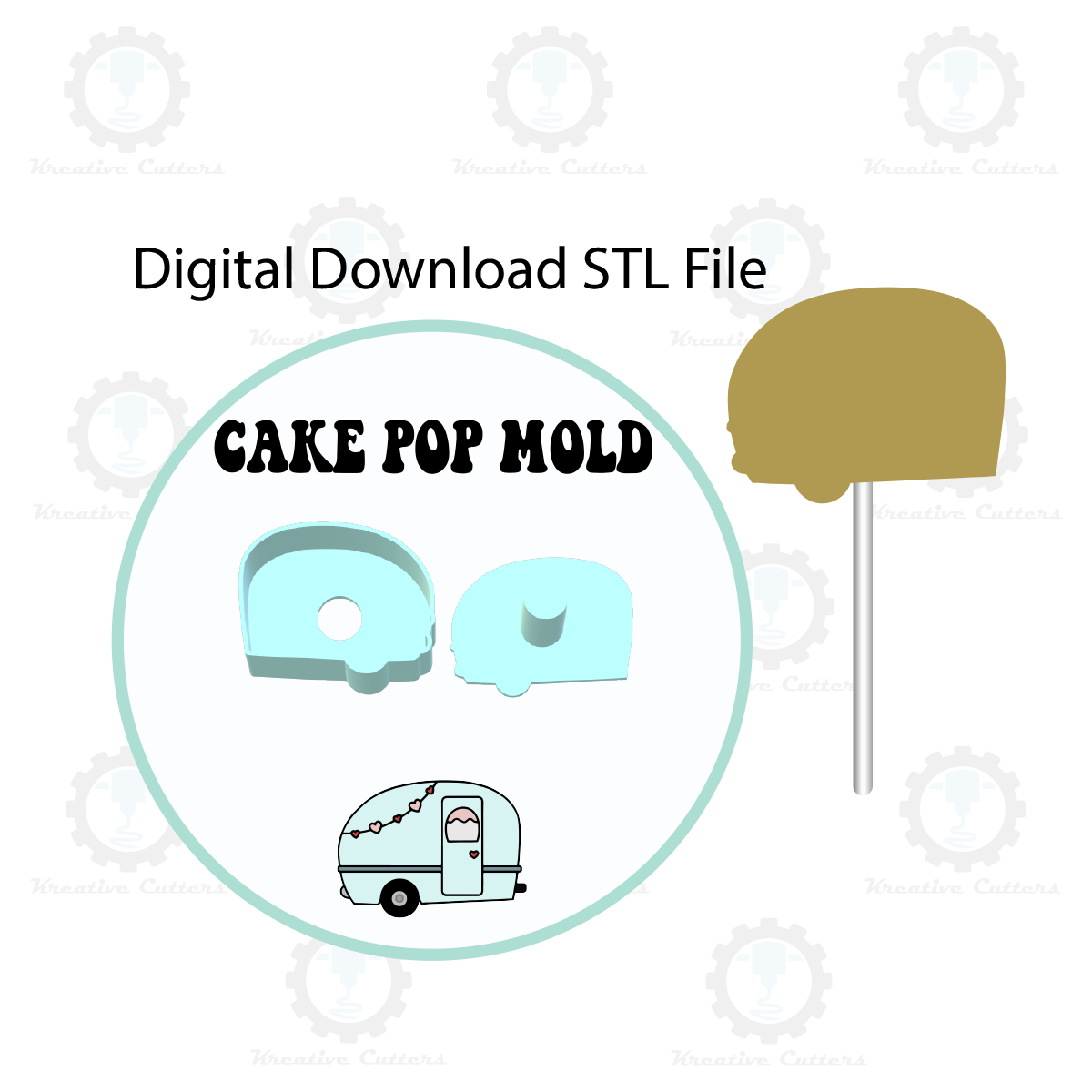 Camping Trailer Cake Pop Mold | Digital Download STL File