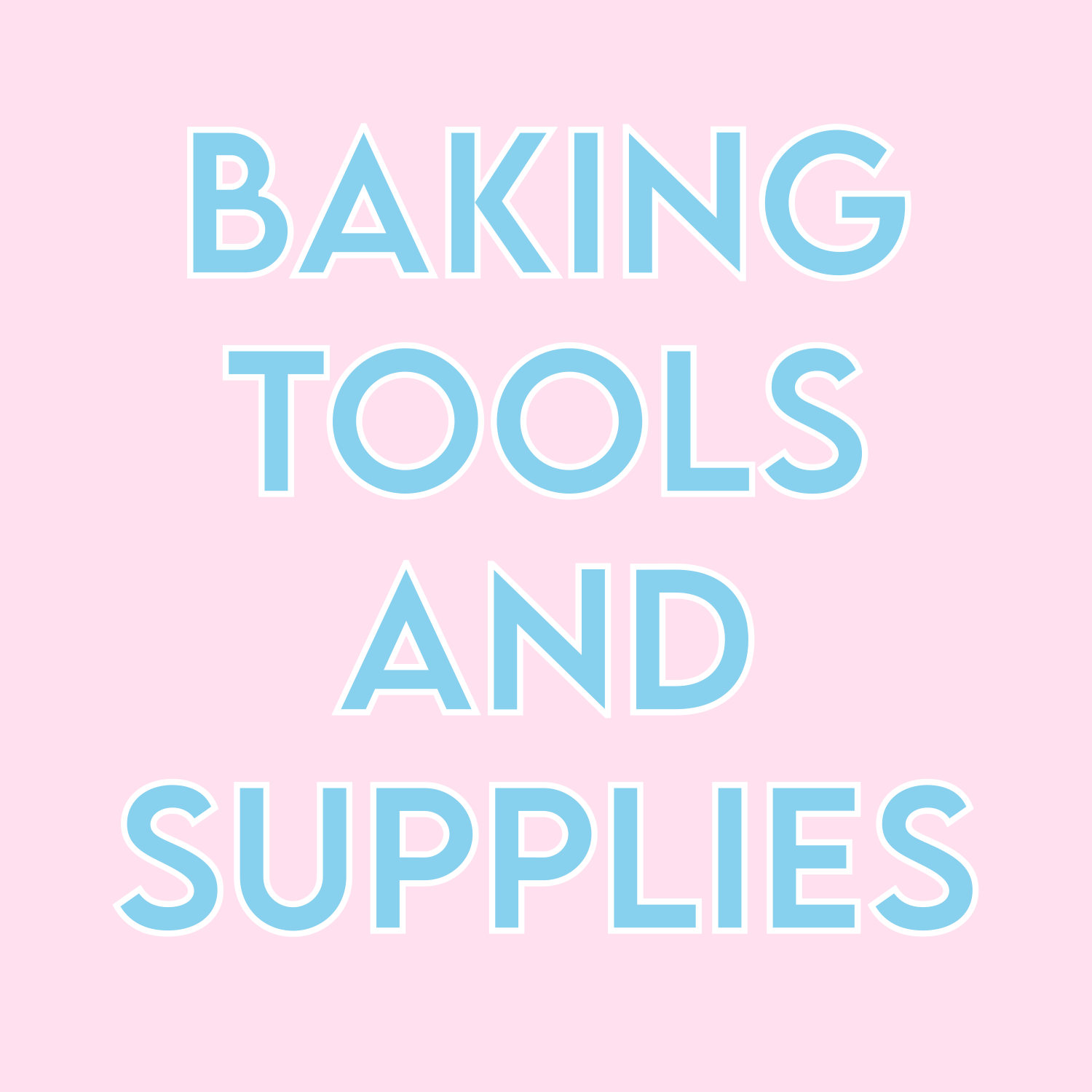 Baking Tools & Supplies