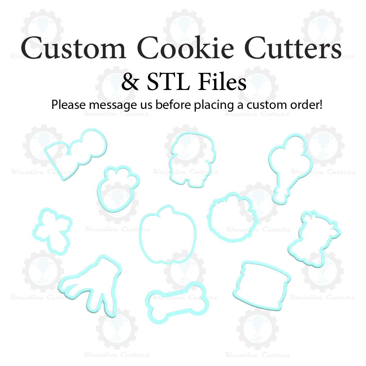 Custom Cookie Cutters & STL Files
