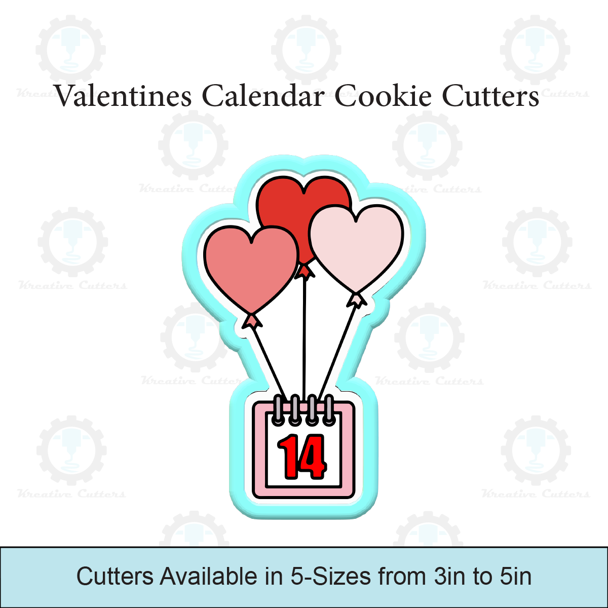 Valentines Calendar Hearts Balloon Cookie Cutters