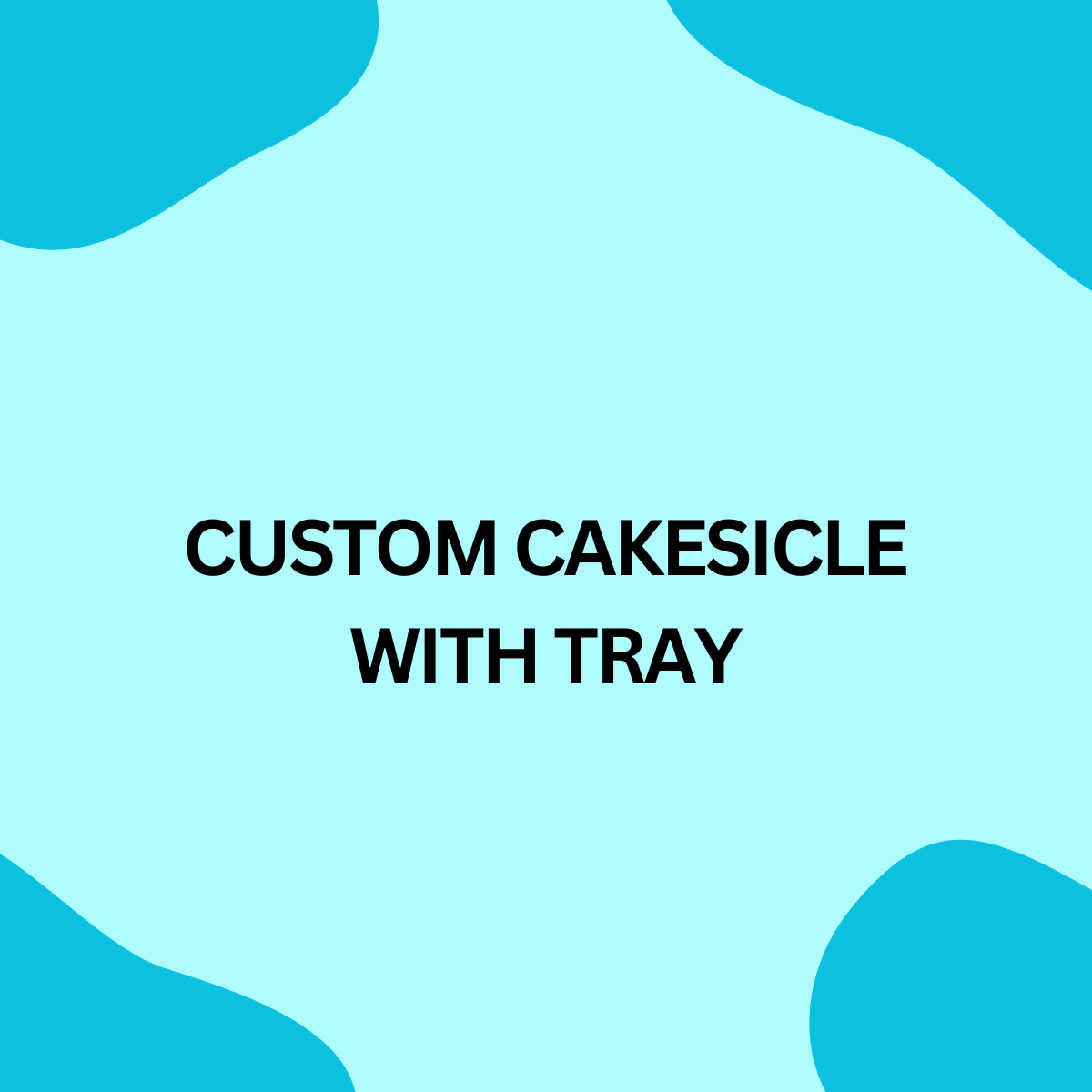 Custom Cakesicle |Deluxe Cutter, Popper, and Tray Options