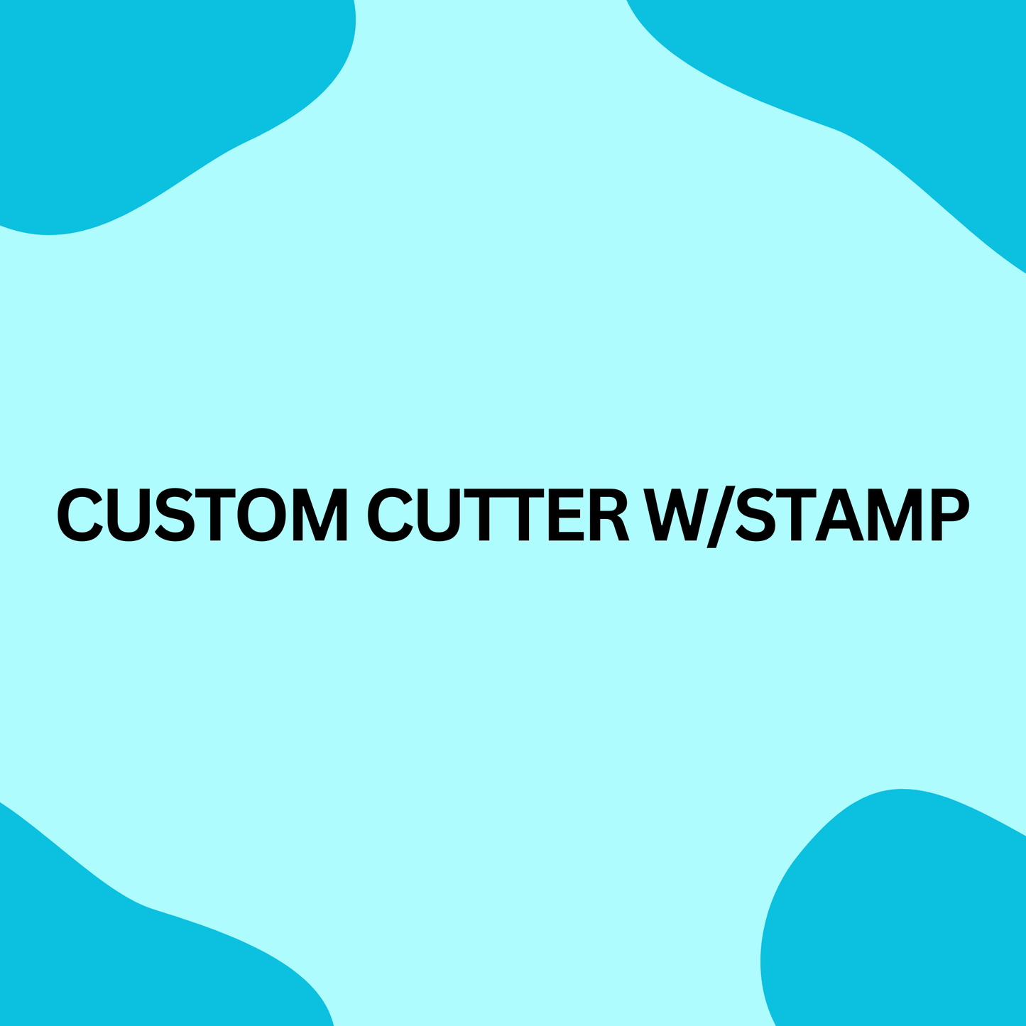 Custom Cookie Cutters